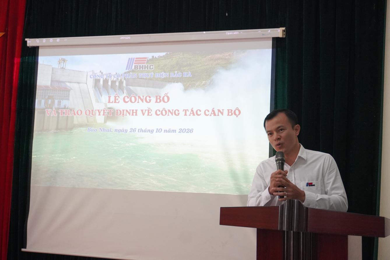Lễ công bố và trao Quyết định bổ nhiệm Phó Tổng Giám đốc - Thủy điện Bắc Hà